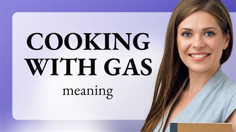 where did the phrase cooking with gas come from